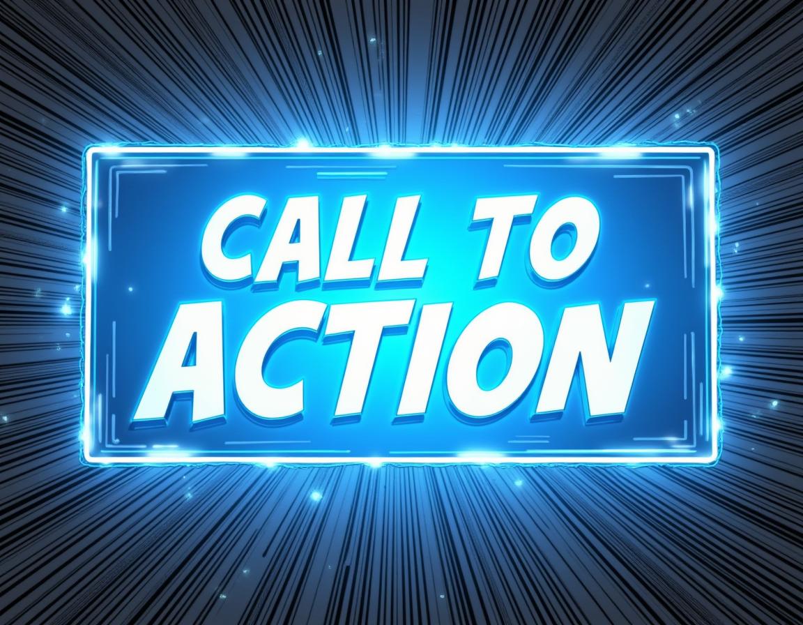 Creating Stronger Calls to Action That Convert